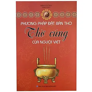 Phương Pháp Đặt Bàn Thờ Cúng Chuẩn Phong Thủy Cho Người Việt: Hướng Dẫn Chi Tiết